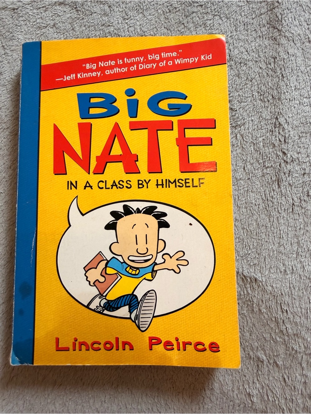 Big Nate In a Class By Himself - Yellow Cover
